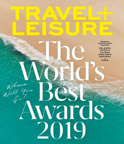Travel + Leisure World's Best Awards 2019